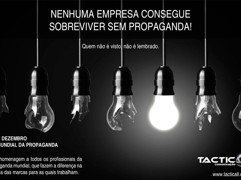 Dia Mundial da Propaganda – quem não é visto, não é lembrado!